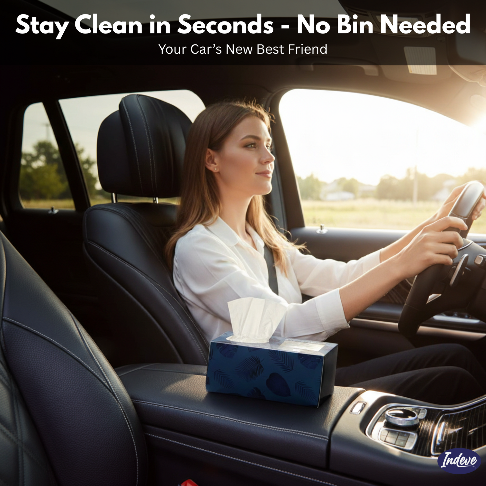 Woman driving a car with a box of tissues on the dashboard, text 'Stay Clean in Seconds - No Bin Needed'.